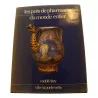 Pharmacy book “Pharmacy jars around the world”, … - Moinat - Pharmacie