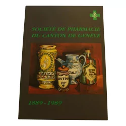 Livre de pharmacie “Plaquette éditée à l'occasion du centième …