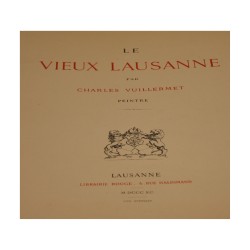 Lot von 40 Stichen „Ansichten von Lausanne“ von Charles Vuillermet …