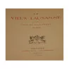 Lot de 40 gravures “Vues de Lausanne” de Charles Vuillermet … - Moinat - Gravures