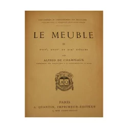 2 livres "Le meuble" I et II de A. de Champeaux.