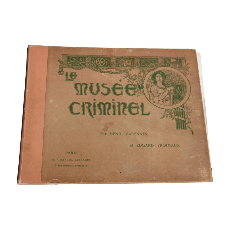 本旧书 Le Muséem Criminel,Henri VARENNES 和 Edouard … - Moinat - 装饰配件 本旧书 Le Muséem Criminel,Henri VARENNES 和 Edouard … - Moinat - 装饰配件