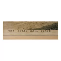 Tabelle einer Lithographie „The Royal Mail Coach“ signiert John …