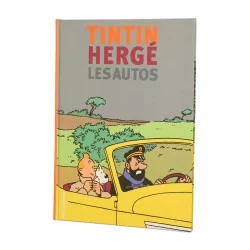 Un llivre "Tintin Hergé les autos" éditions Moulinsart